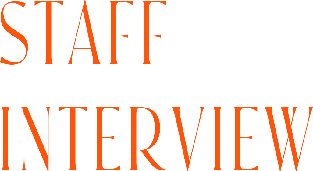 STAFF INTERVIEW
